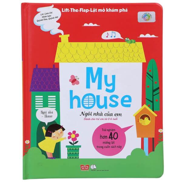 Lift-The-Flap- Lật mở khám phá - My house - Ngôi nhà của em