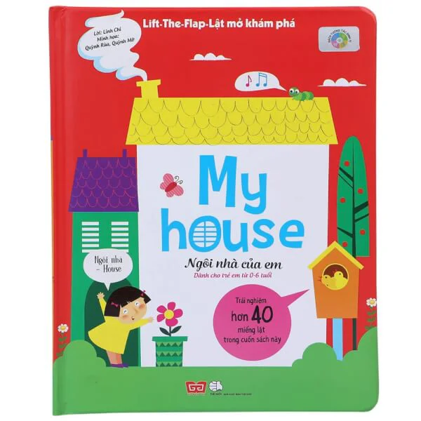 Lift-The-Flap- Lật mở khám phá - My house - Ngôi nhà của em