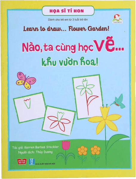 Họa sĩ tí hon - Learn to draw... Flower Garden! - Nào, ta cùng học vẽ...khu vườn hoa!