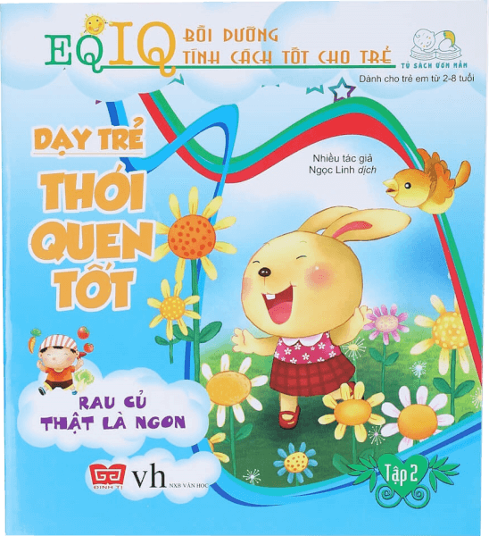 EQ-IQ Bồi dưỡng tính cách tốt cho trẻ - Dạy trẻ thói quen tốt 2(35N) -Rau củ thật là ngon