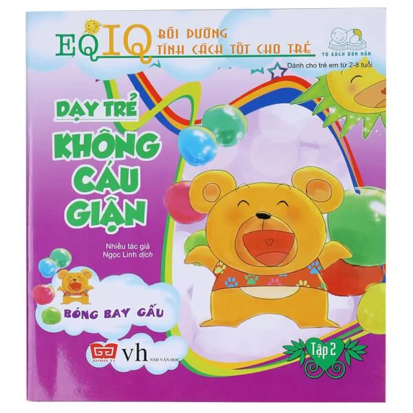 EQ-IQ Bồi dưỡng tính cách tốt cho trẻ - Dạy trẻ không cáu giận 2(35N) - Bóng bay gấu