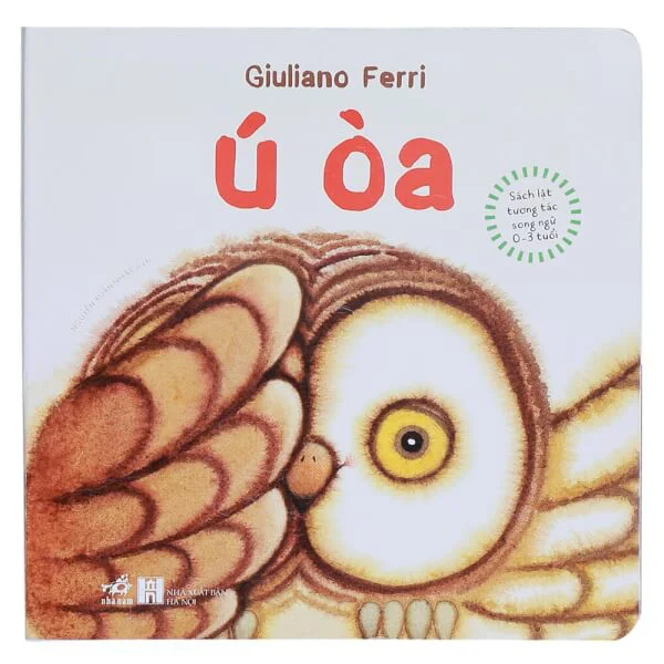 Sách lật tương tác song ngữ 0-3 tuổi - ú òa