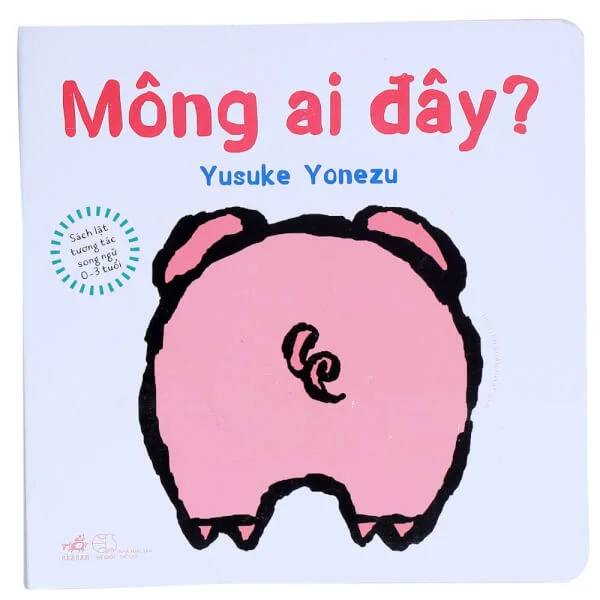 Sách lật tương tác song ngữ 0-3 tuổi - Mông ai đây?