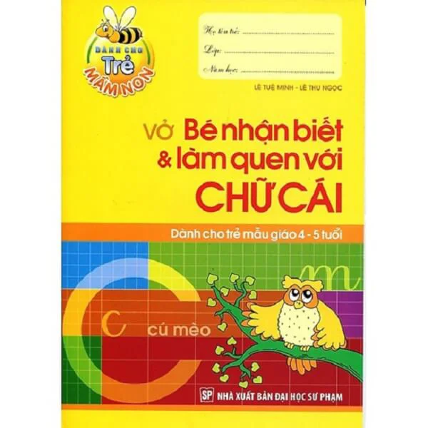 Bé vào lớp 1 - Vở bé nhận biết & làm quen chữ cái (4 - 5T) B9.5
