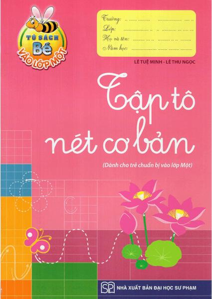 Bé vào lớp 1 - Bé tập tô nét cơ bản (4-5t) B8