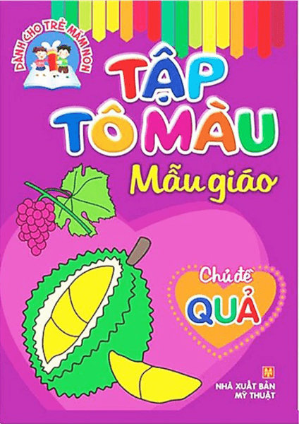 Tập tô màu mẫu giáo - Chủ đề Quả B7.5
