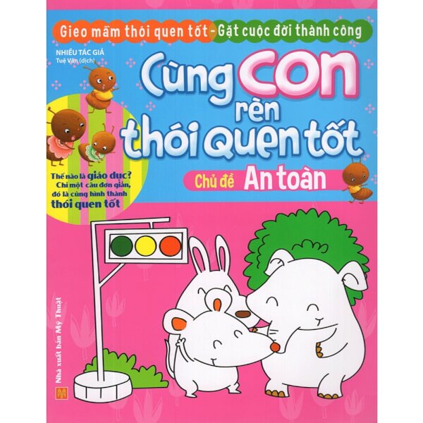 Cùng con rèn thói quen tốt - An toàn B25