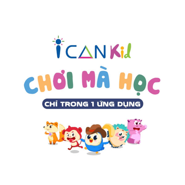 ICANKid - Ứng dụng "Chơi mà Học" cho bé từ 2-6 tuổi (Gói 2 năm)