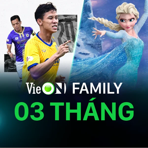 Gói VieON Family 06 tháng