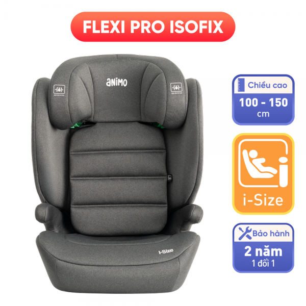 Ghế ngồi &ocirc; t&ocirc; Animo Flexi Pro Isofix (100-150cm, i-size, HB629, Echo)
