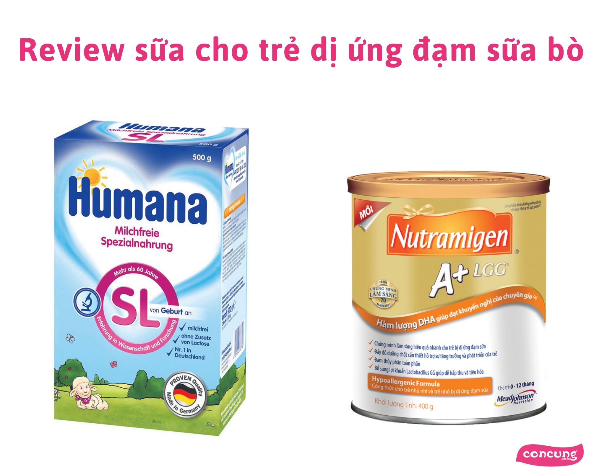 Review sữa Enfa Nutramigen và Humana SL cho trẻ dị ứng đạm sữa bò
