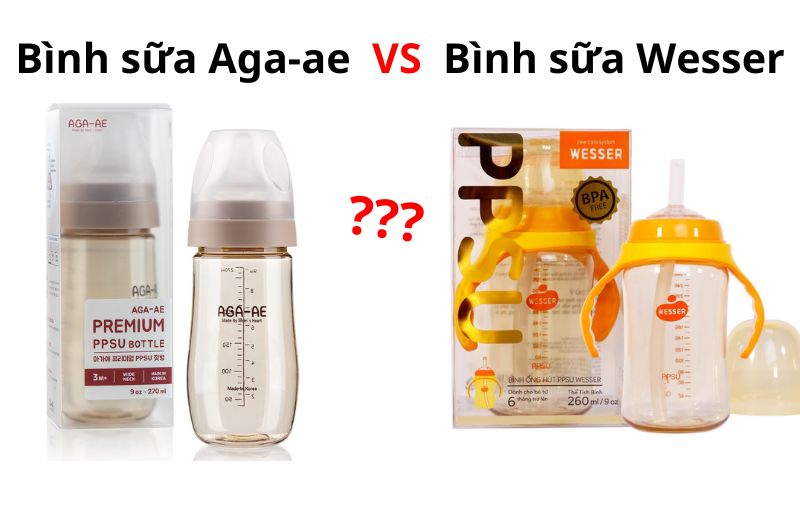 [Chi tiết] So sánh bình sữa Aga-ae và Wesser