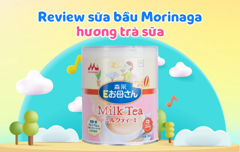 Review sữa bầu Morinaga có tốt không: Ưu và nhược điểm?