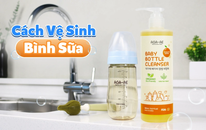 Cách vệ sinh bình sữa và bảo quản đúng cách, đảm bảo vệ sinh