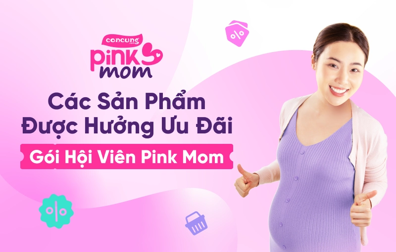 Liệt kê các sản phẩm được hưởng ưu đãi gói hội viên Pink Mom