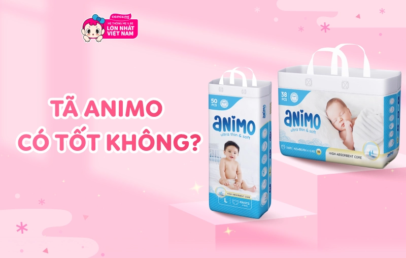 Tã Animo có tốt không? Review chi tiết tã Animo cho bé