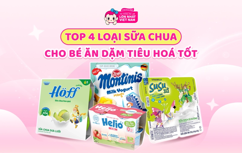 Review 4 loại sữa chua cho bé ăn dặm tiêu hóa tốt, mẹ hết lo viêm họng mùa điều hòa