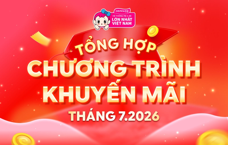TỔNG HỢP CHƯƠNG TRÌNH KHUYẾN MÃI THÁNG 07-2026 TẠI CON CƯNG sdsdsd