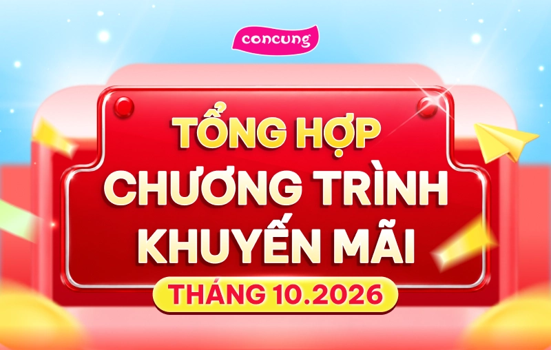 TỔNG HỢP CHƯƠNG TRÌNH KHUYẾN MÃI THÁNG 10-2026