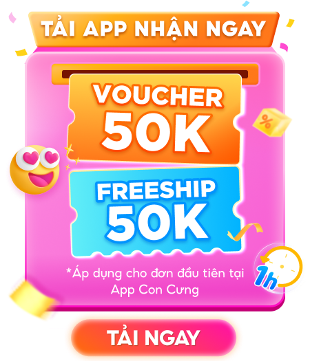 Tải app Con Cưng nhận ưu đãi ngay