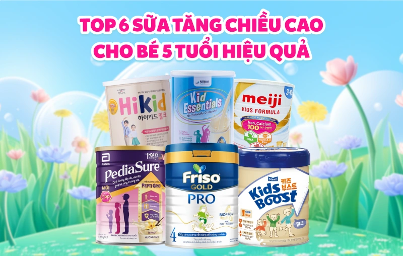 sữa tăng chiều cao cho bé 5 tuổi
