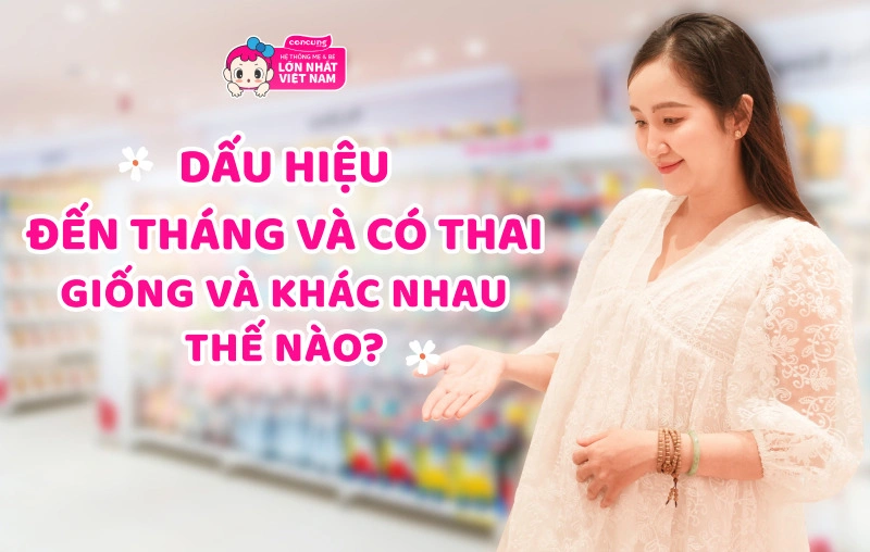 dấu hiệu có thai và dấu hiệu tới tháng