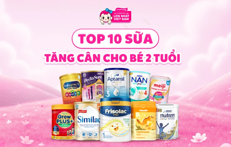 sữa tăng c&acirc;n cho b&eacute; 2 tuổi
