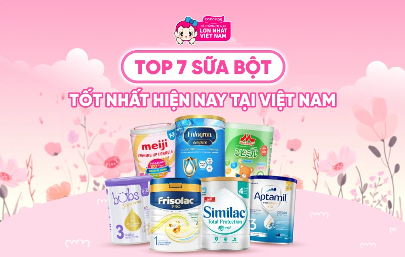 top sữa tốt nhất hiện nay