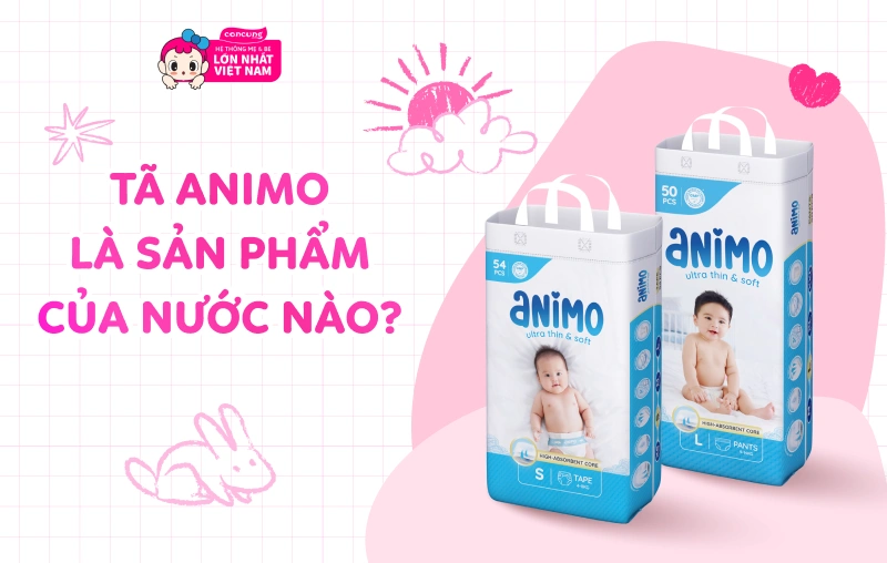 Tã Animo là sản phẩm của nước nào?