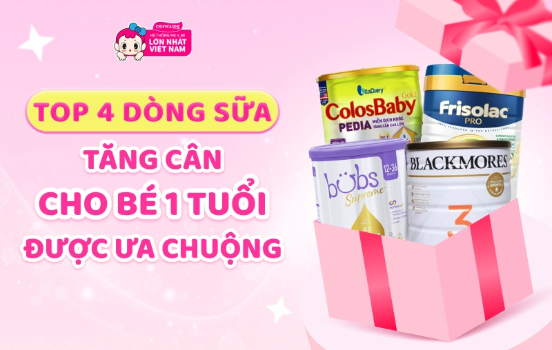 sữa tăng c&acirc;n cho b&eacute; 1 tuổi