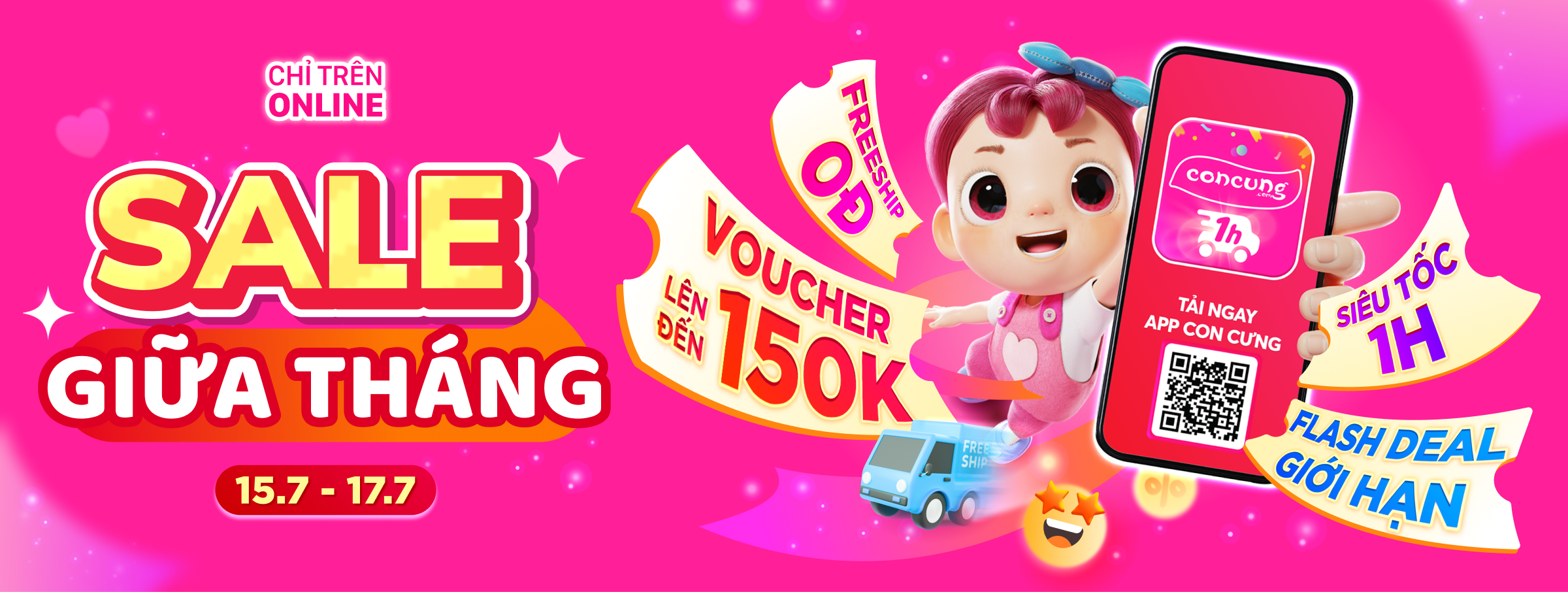CON CƯNG -  SALE GIỮA THÁNG 15.7
