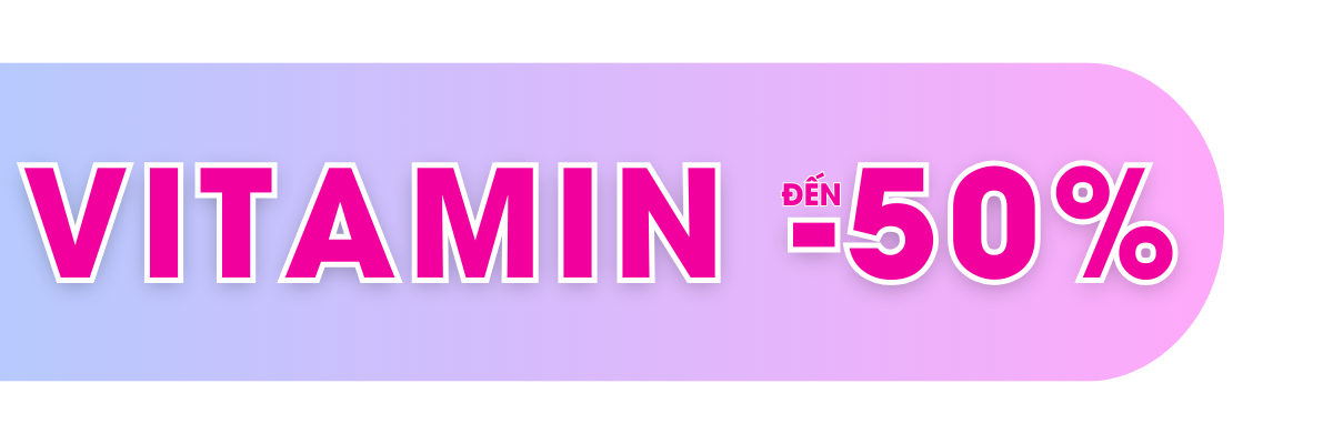 TUẦN LỄ SALE KỶ LỤC - VITAMIN & ĂN DẶM